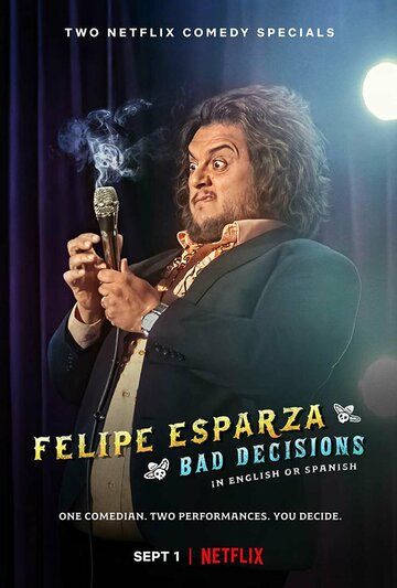 Постер фильма «Felipe Esparza: Bad Decisions»