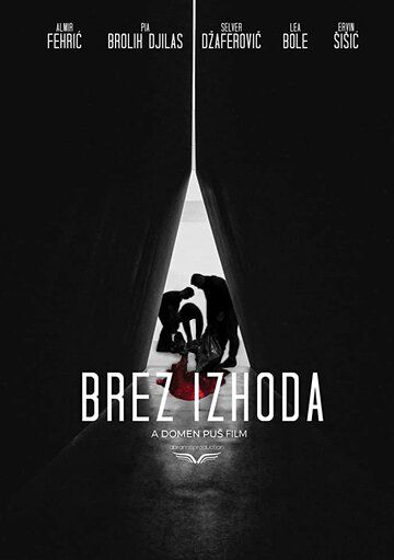 Постер фильма «Brez izhoda»