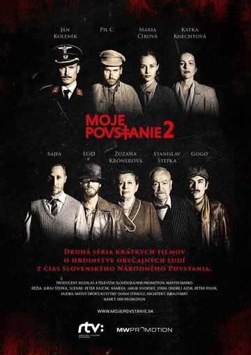 Постер фильма «Moje Povstanie 2»