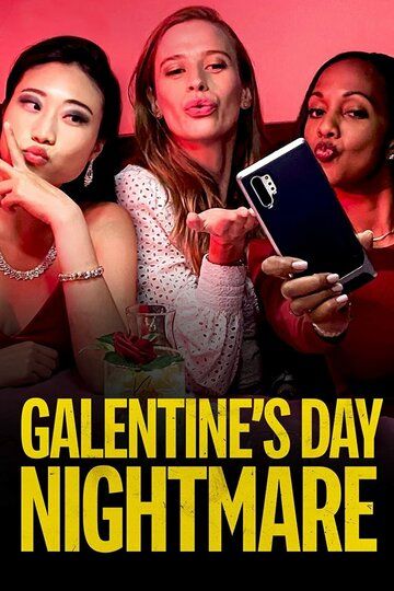 Постер фильма «Galentine's Day Nightmare»