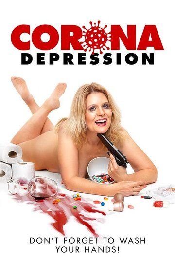 Постер фильма «Corona Depression»