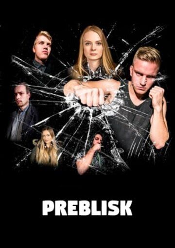 Постер фильма «Preblisk»