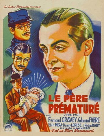 Постер фильма «Le père prématuré»