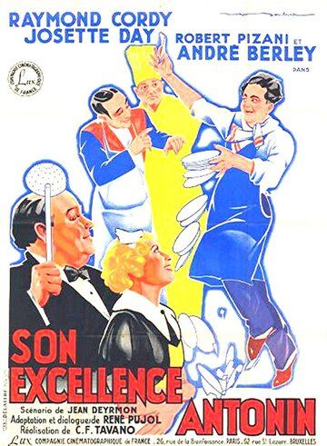 Постер фильма «Son excellence Antonin»