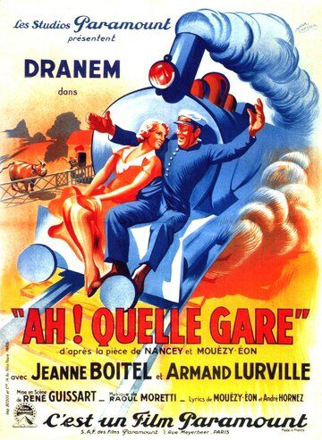 Постер фильма «Ah! Quelle gare!»
