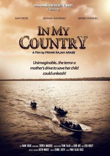 Постер фильма «In My Country»