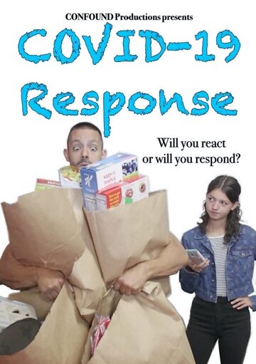 Постер фильма «Covid-19 Response»