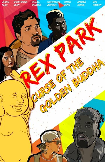 Постер фильма «Rex Park: Curse of the Golden Buddha»