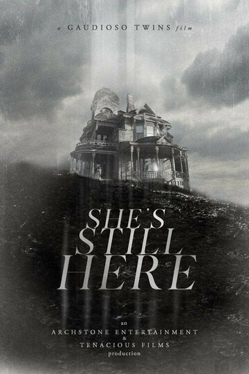 Постер фильма «She's Still Here»
