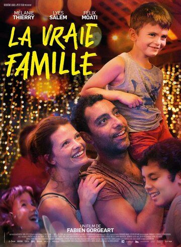 Постер фильма «La vraie famille»