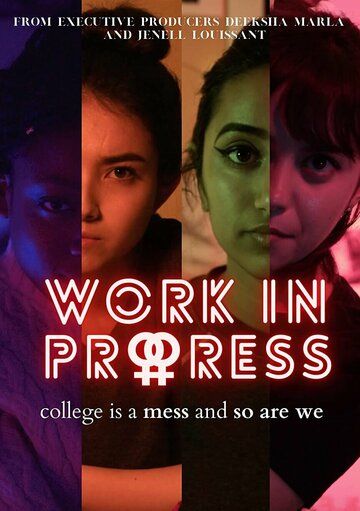 Постер фильма «WorkInProgress: A Comedy Web-Series»