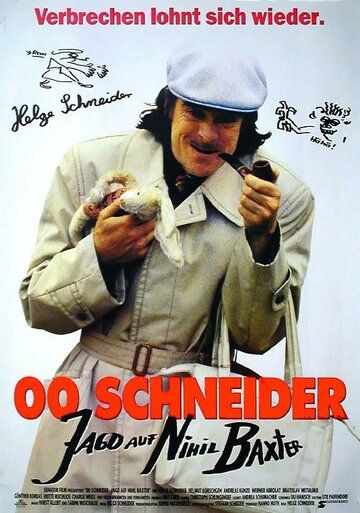 Постер фильма «00 Schneider - Jagd auf Nihil Baxter»