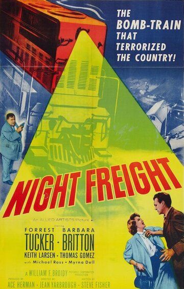 Постер фильма «Night Freight»