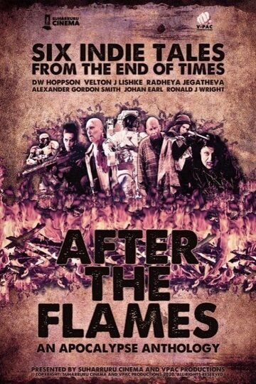 Постер фильма «After the Flames: An Apocalypse Anthology»