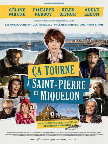 Постер фильма «Ça tourne à Saint-Pierre et Miquelon»