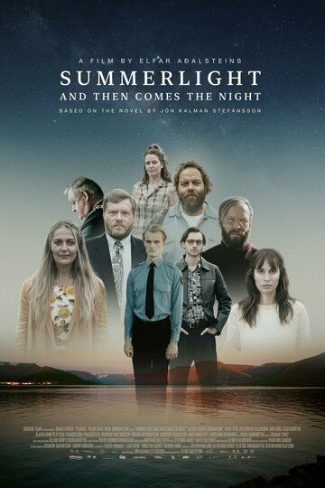 Постер фильма «Summerlight... and Then Comes the Night»