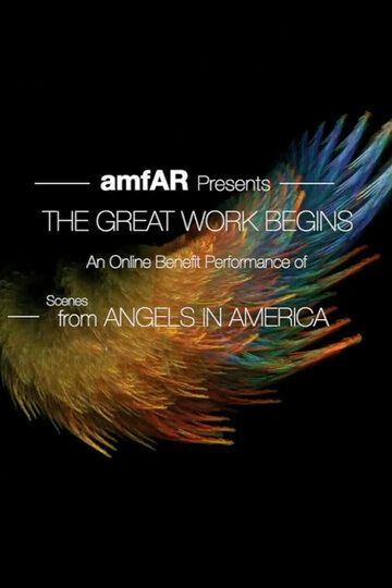 Постер фильма «The Great Work Begins. Scenes from Angels in America»