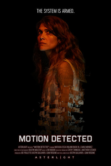 Постер фильма «Motion Detected»