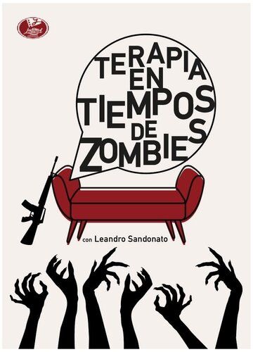 Постер фильма «Terapia en tiempos de zombies»