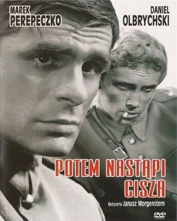 Постер фильма «Потом наступит тишина»