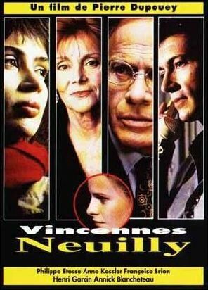 Постер фильма «Vincennes Neuilly»