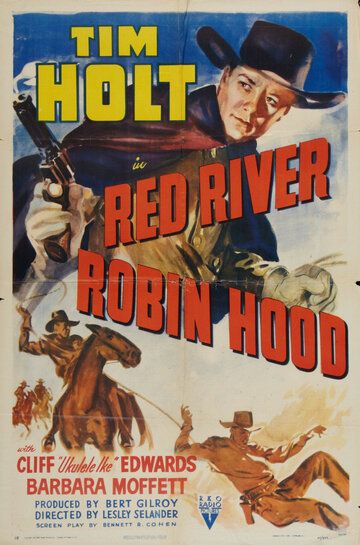 Постер фильма «Red River Robin Hood»