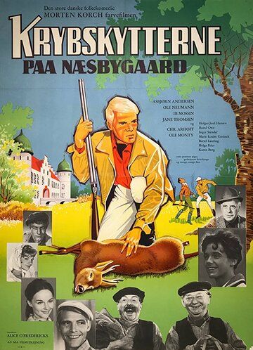 Постер фильма «Krybskytterne på Næsbygård»