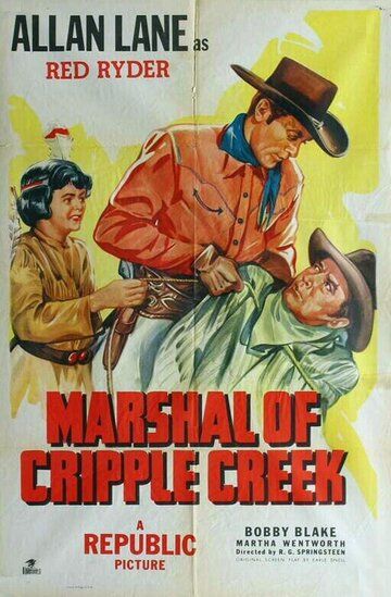Постер фильма «Marshal of Cripple Creek»
