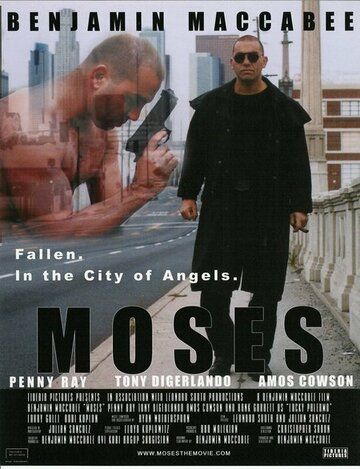 Постер фильма «Moses: Fallen. In the City of Angels.»