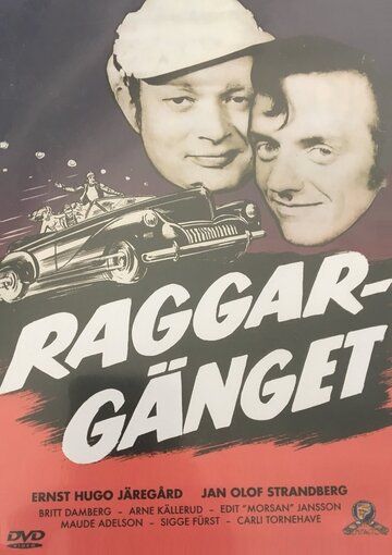 Постер фильма «Raggargänget»