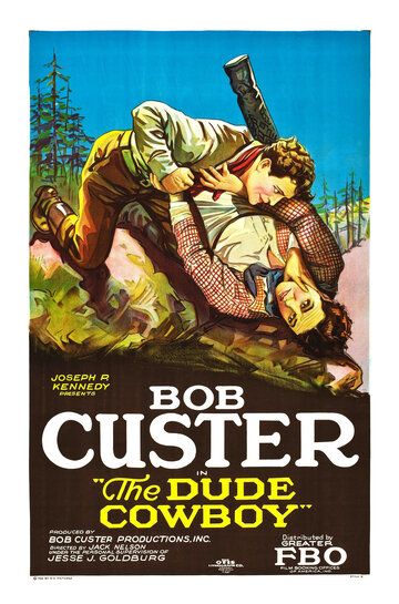 Постер фильма «The Dude Cowboy»