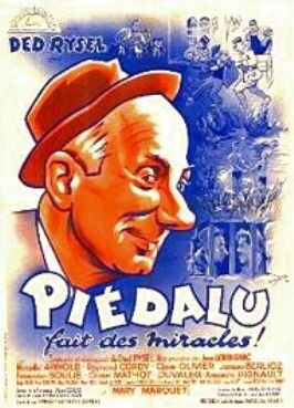 Постер фильма «Piédalu fait des miracles»