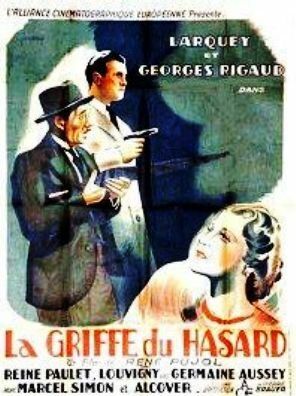 Постер фильма «La griffe du hasard»