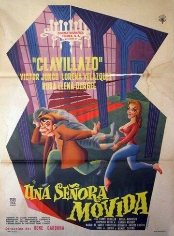 Постер фильма «Una señora movida»