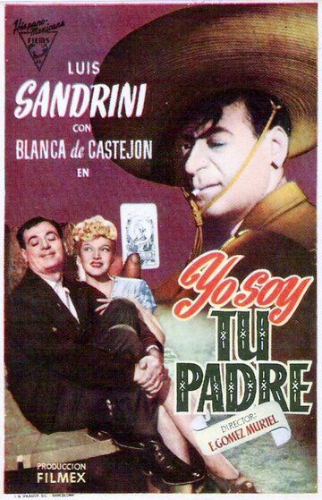Постер фильма «Yo soy tu padre»