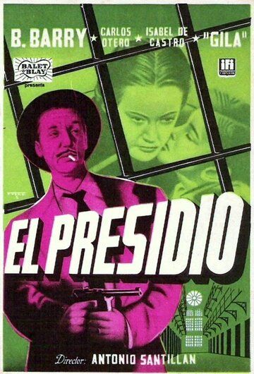 Постер фильма «El presidio»