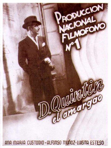 Постер фильма «Don Quintín el amargao»