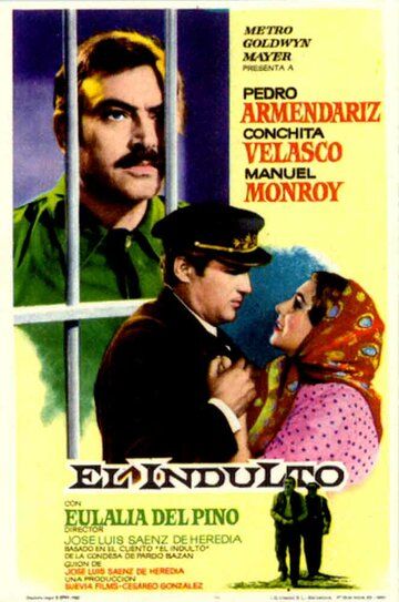 Постер фильма «El indulto»
