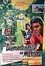 Постер фильма «Die Diamantenhölle am Mekong»