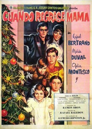 Постер фильма «Cuando regrese mamá»