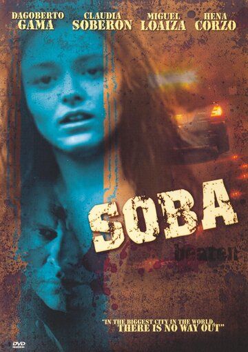 Постер фильма «Soba»