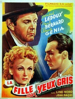 Постер фильма «La fille aux yeux gris»