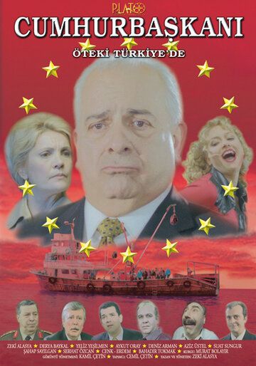 Постер фильма «Cumhurbaskani öteki Türkiye'de»