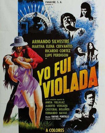 Постер фильма «Yo fui violada»