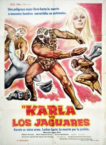 Постер фильма «Karla contra los jaguares»