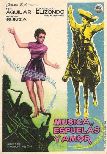 Постер фильма «Música, espuelas y amor»