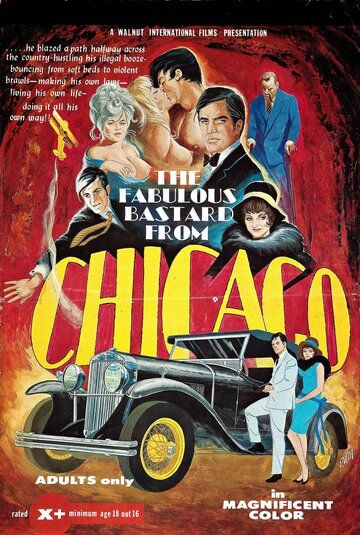 Постер фильма «The Fabulous Bastard from Chicago»