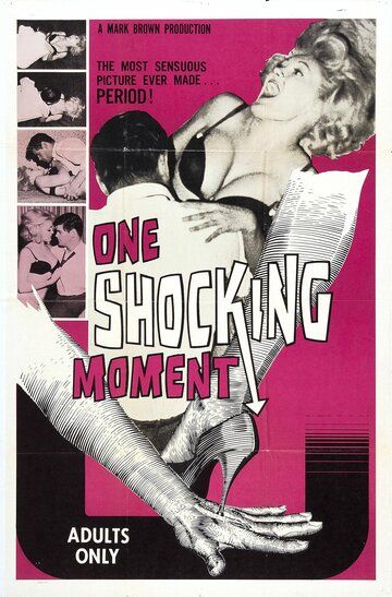 Постер фильма «One Shocking Moment»