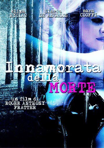 Постер фильма «Innamorata della morte»