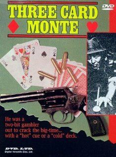 Постер фильма «Three Card Monte»